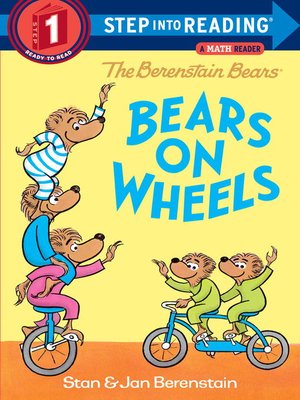cover image of The Berenstain Bears Bears on Wheels